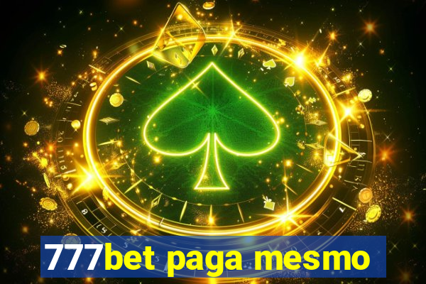 777bet paga mesmo